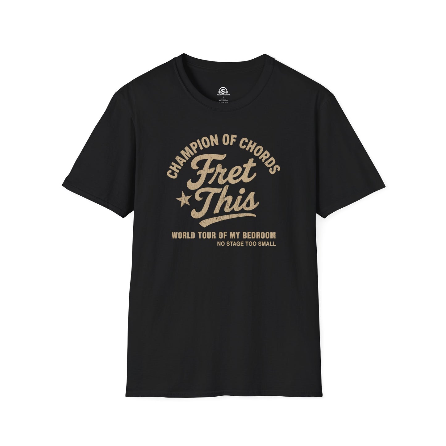 Fret This T-Shirt