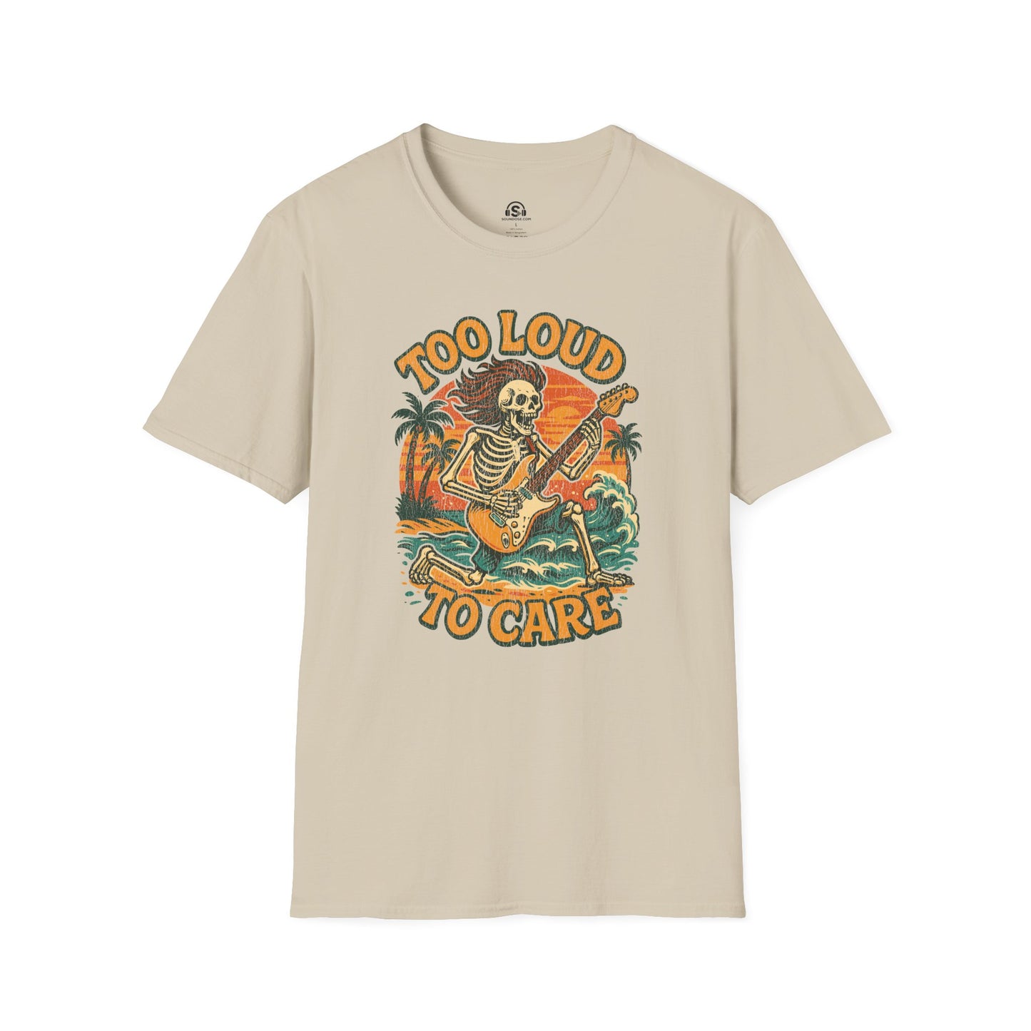 Too Loud T-Shirt