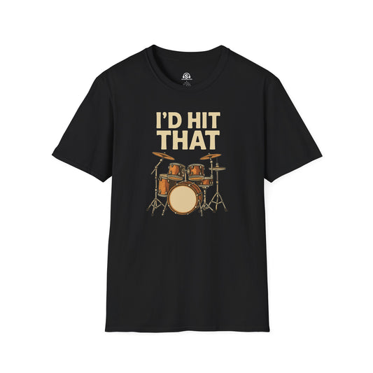 Hit That  T-Shirt