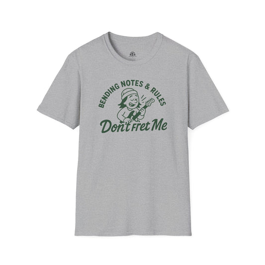 Fret Me T-Shirt in Sport Grey. "Bending Notes & Rules, Don't Fret Me."