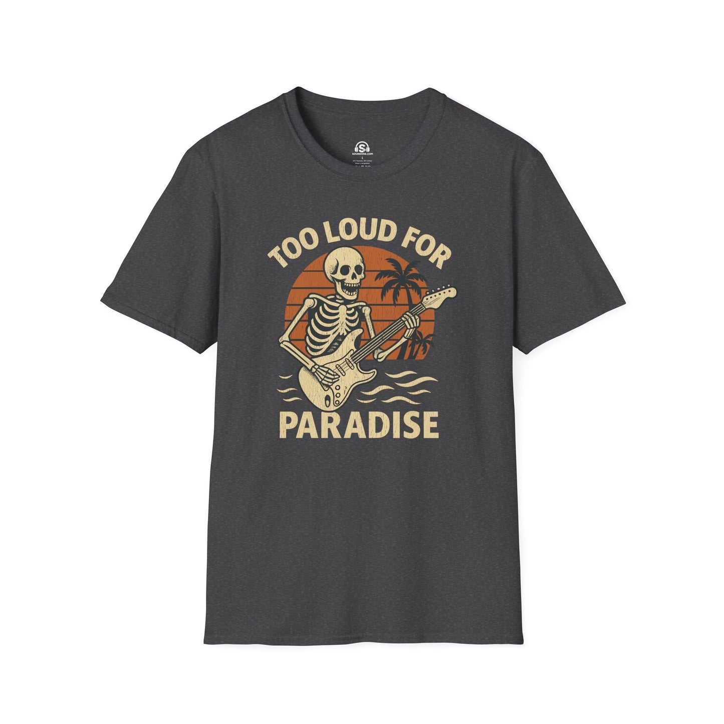 Paradise Loud T-Shirt