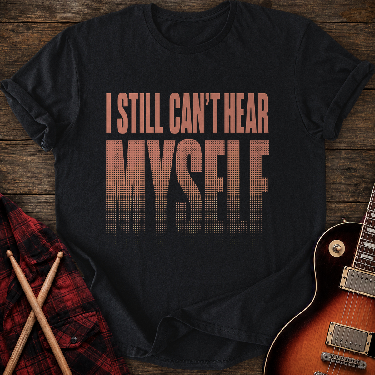 SOUNDOSE Can't Hear Myself T-Shirt — Black t-shirt