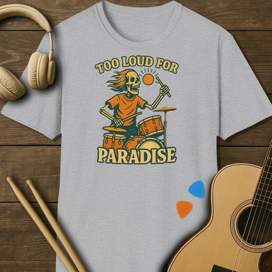 SOUNDOSE Too Loud  T-Shirt — Sport Grey t-shirt