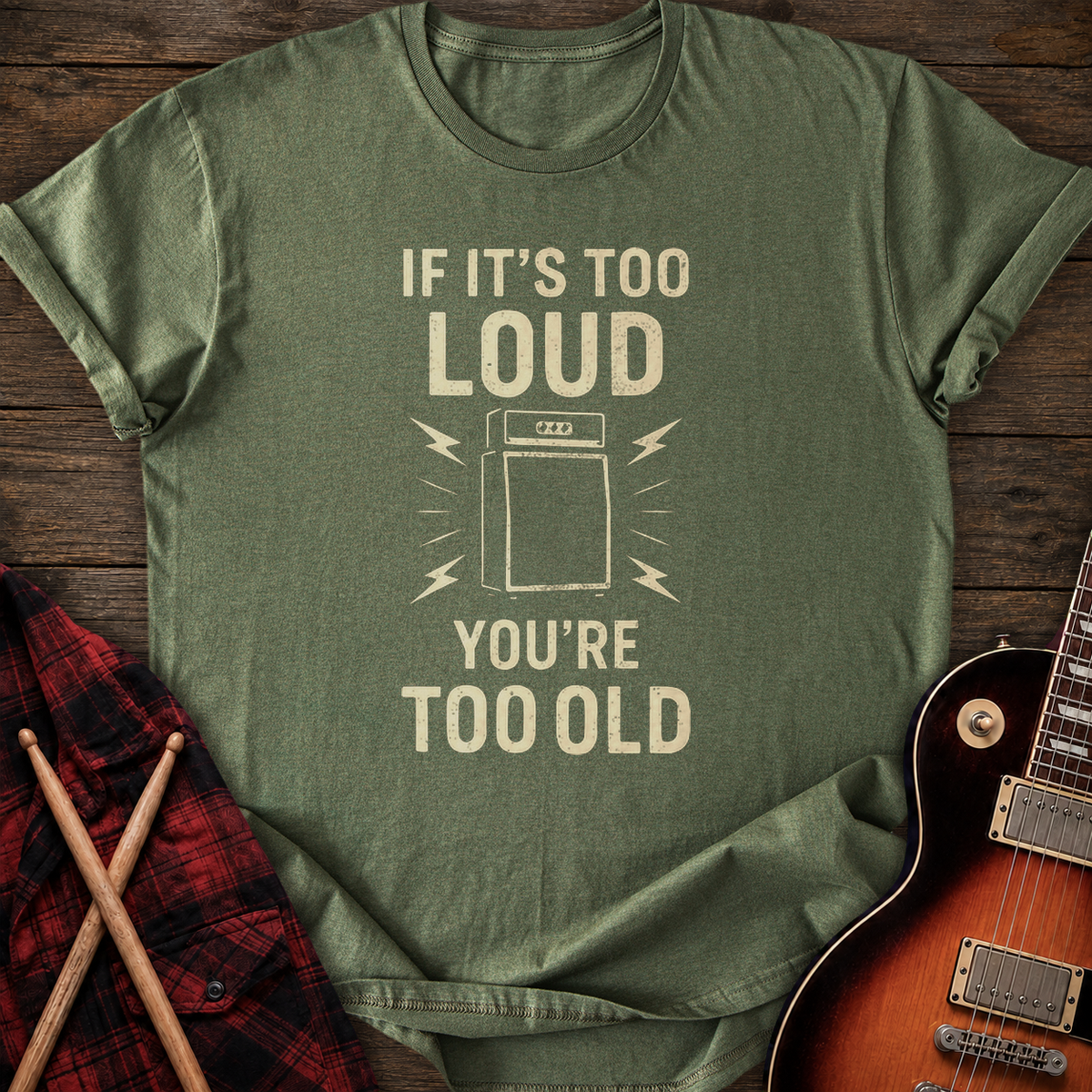 SOUNDOSE Too Old T-Shirt — Military Green t-shirt